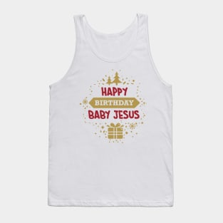 Happy Birthday Baby Jesus Tank Top